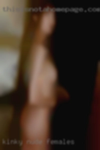kinky nude females
