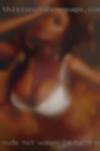 nude hot women in bathroom