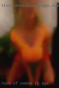 nude of woman in age